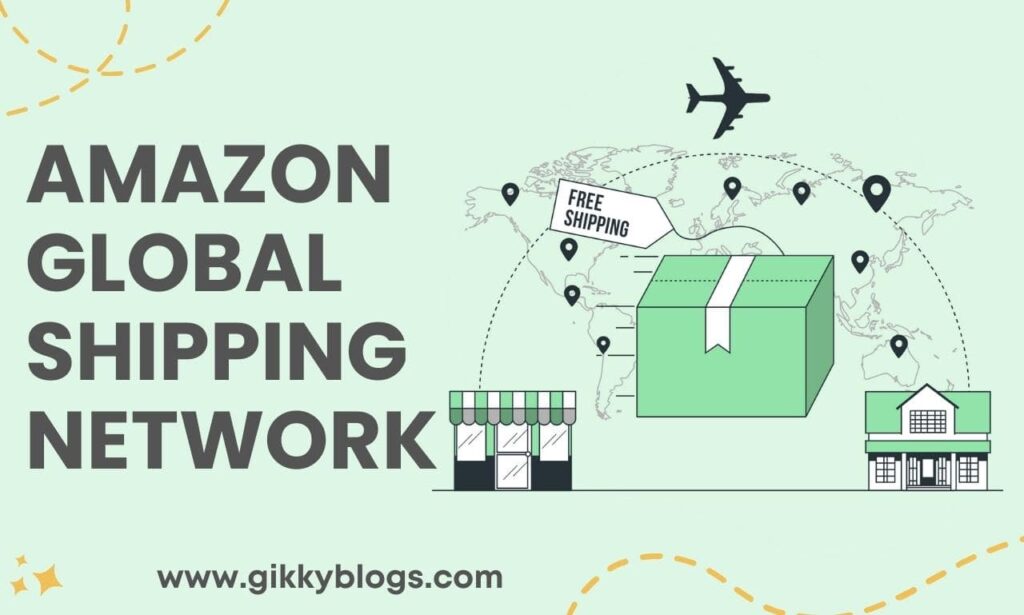amazon global shipping network