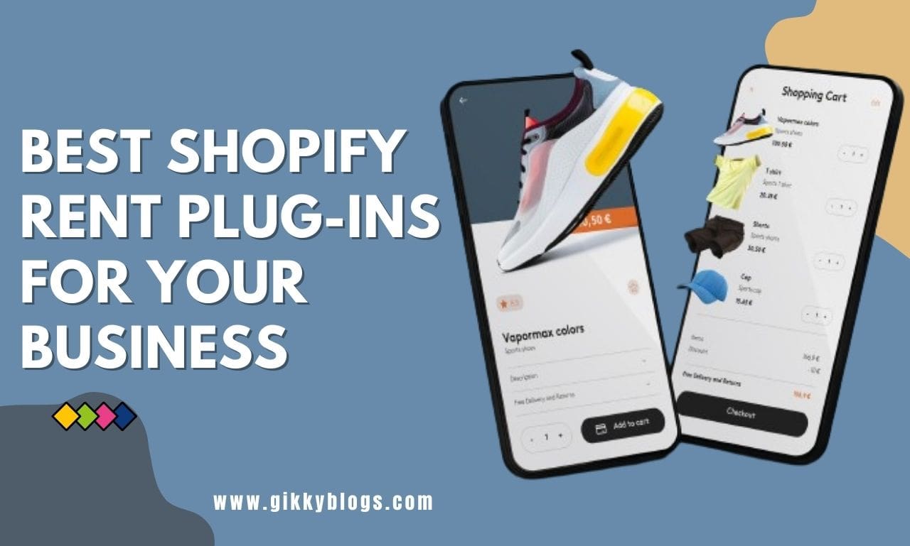 Best Shopify Rent Plugins for Your Business
