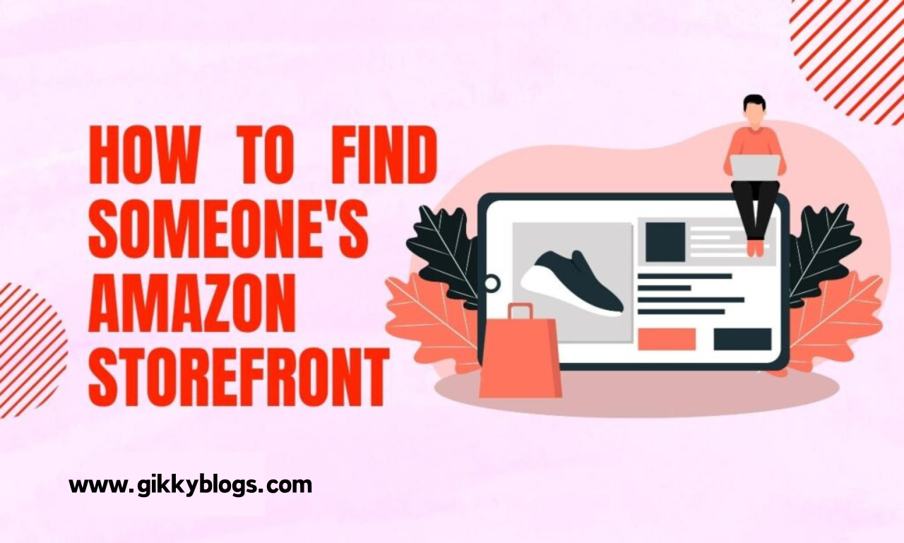 how to find someone amazon storefront