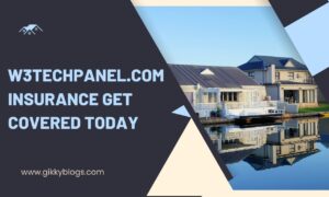 W3TECHPANEL.COM INSURANCE Get Covered Today